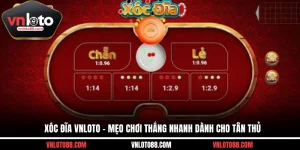 Xóc Đĩa VNLOTO - Mẹo Chơi Thắng Nhanh Dành Cho Tân Thủ